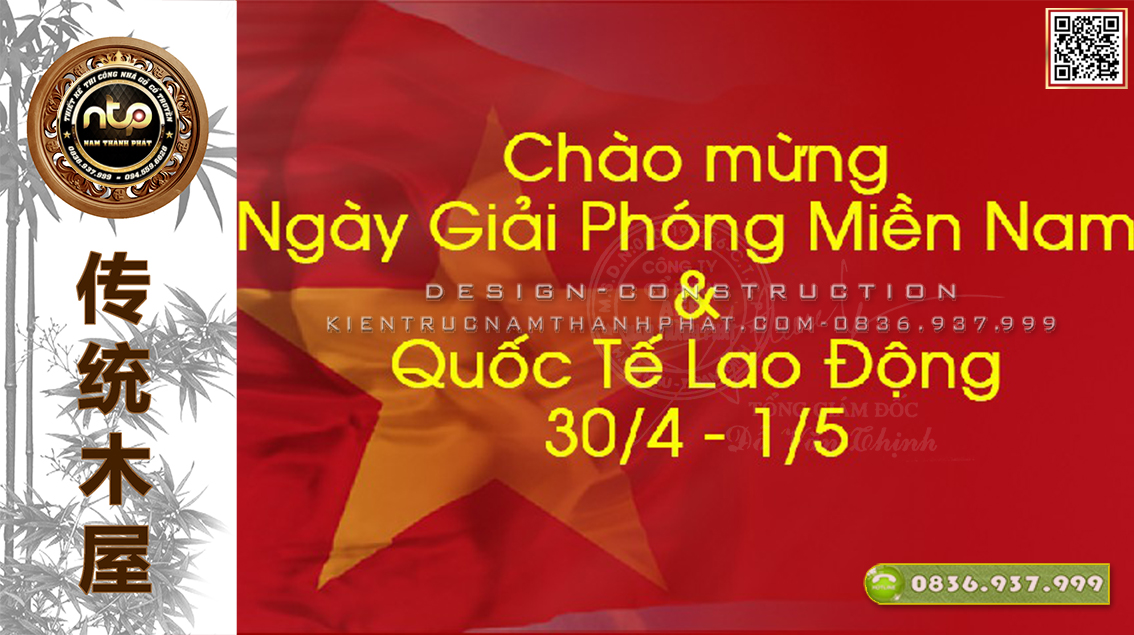 Nhà gỗ Nam Thành Phát thông báo lịch nghỉ lễ 30/4 năm 2023