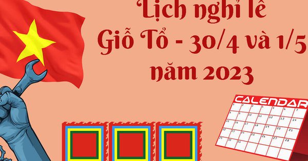 Thông báo nghỉ lễ 30/4 năm 2023