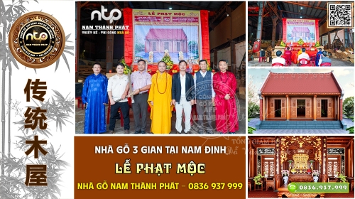 Lễ Phạt Mộc Nhà Gỗ 3 Gian 2 Mái Tại Nam Định | Nhà Gỗ Nam Thành Phát 0836 937 999 – 0889 889 663