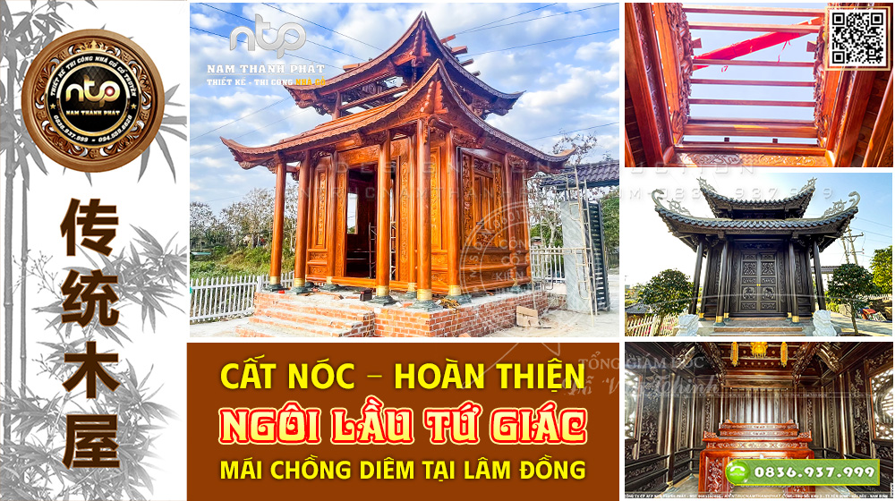 Chớp Mắt Thành Tuyệt Phẩm | Cất Nóc – Hoàn Thiện Ngôi Lầu Tứ Giác Mái Chồng Diêm Tại Lâm Đồng