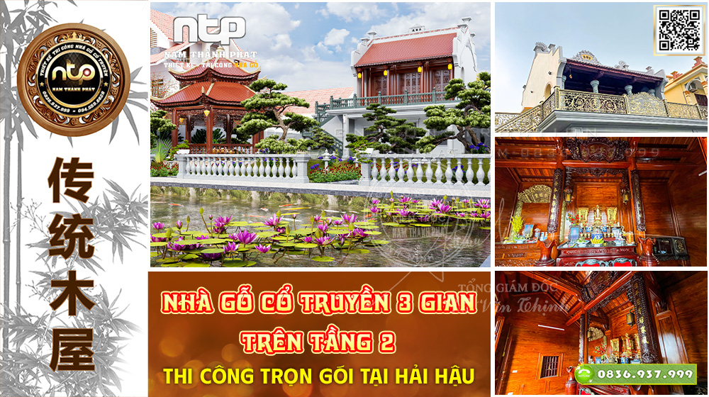 Dự Án: Nhà Gỗ Cổ Truyền 3 Gian Trên Tầng 2 – Thi Công Trọn Gói Tại Hải Hậu | Nam Thành Phát 