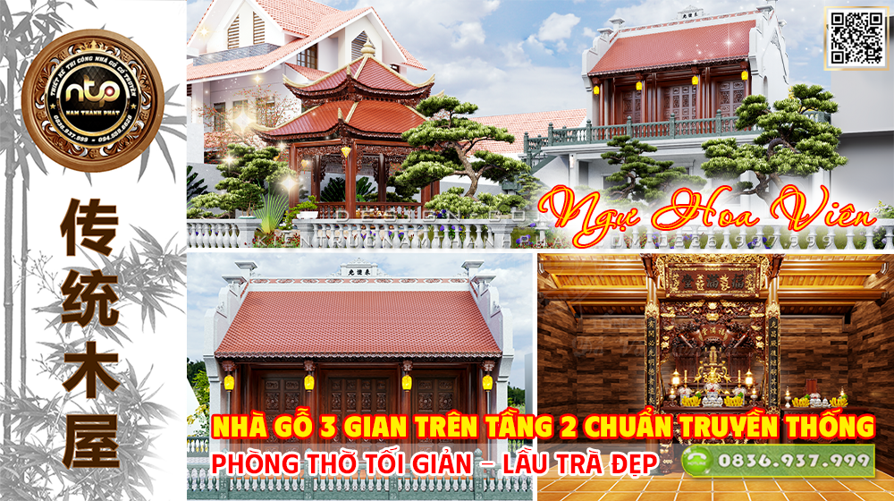 Nhà Gỗ 3 Gian Trên Tầng 2 Chuẩn Truyền Thống | Phòng Thờ Tối Giản – Lầu Trà Giữa “Ngự Hoa Viên” 