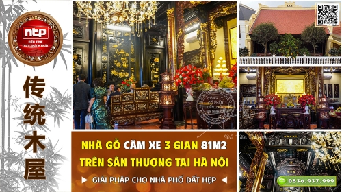 Cận Cảnh Nhà Gỗ Căm Xe 3 Gian 81m2 Trên Sân Thượng Tại Hà Nội | Giải Pháp Cho Nhà Phố Đất Hẹp