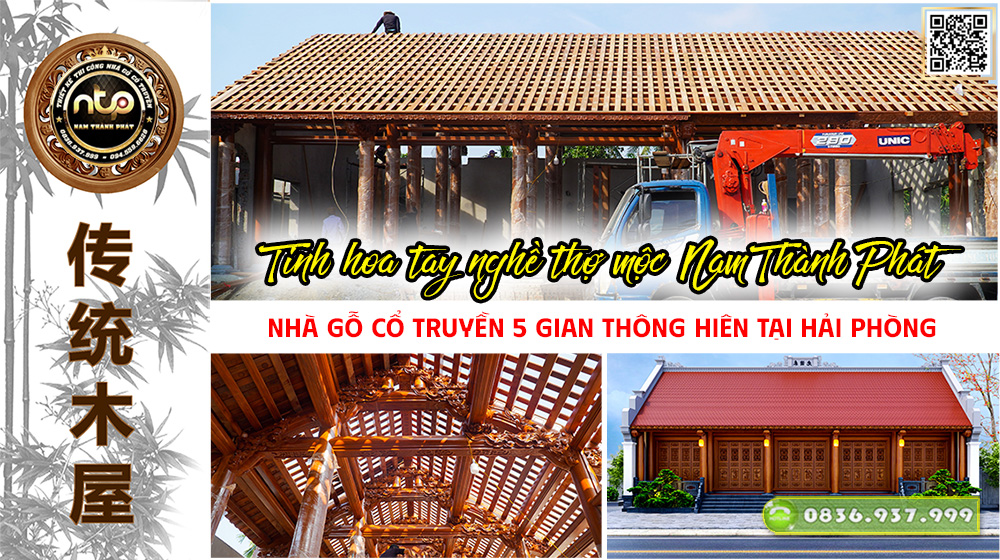 Dự Án: Nhà Gỗ Cổ Truyền 5 Gian Thông Hiên – Thi Công Trọn Gói Tại Hải Phòng | Nam Thành Phát 