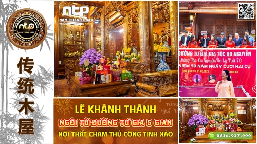 Lễ Khánh Thành Ngôi Từ Đường Tư Gia 5 Gian Tại Hải Phòng | Nội Thất Nhà Gỗ Đục Chạm Thủ Công Tinh Xảo