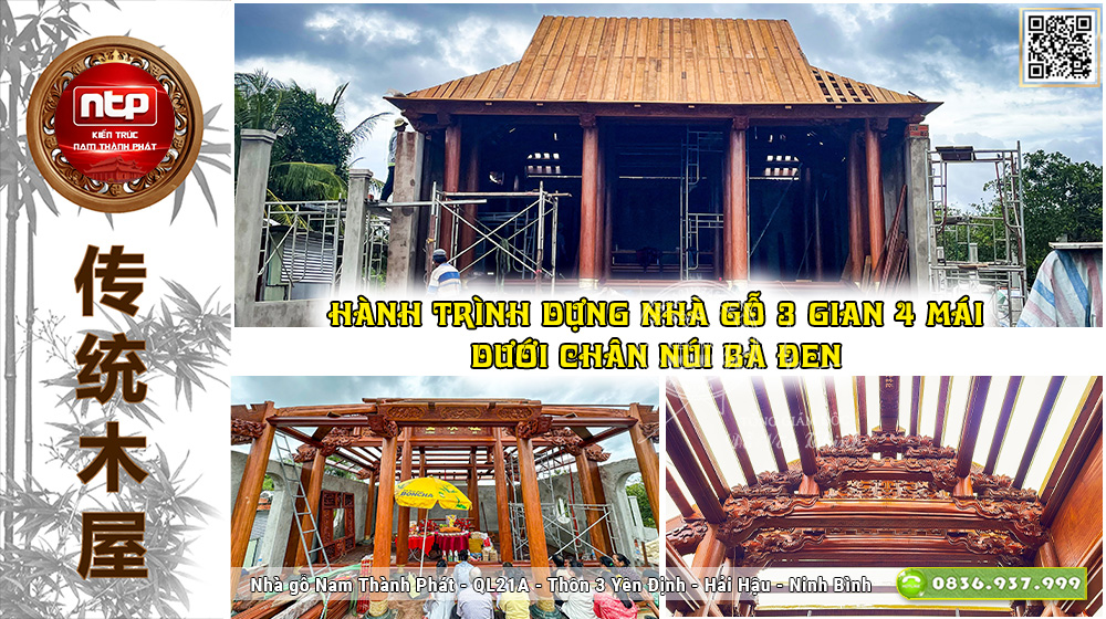 Hành Trình Dựng Nhà Gỗ 3 Gian 4 Mái Dưới Chân Núi Bà Đen | Nam Thành Phát