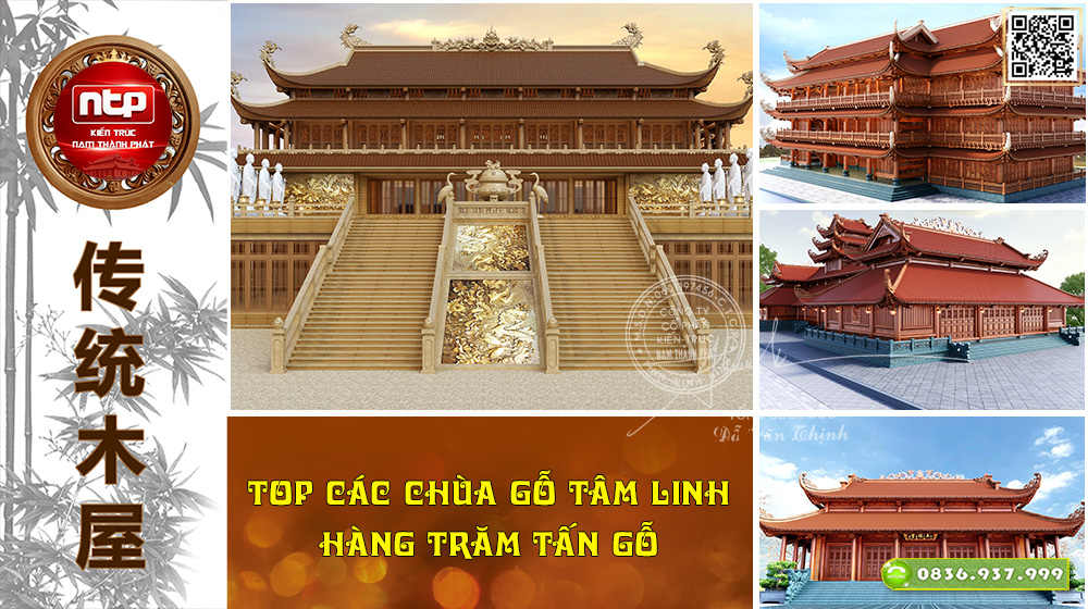 Chiêm Ngưỡng Top Các Chùa Gỗ Tâm Linh Hàng Trăm Tấn Gỗ Được Nam Thành Phát Thực Hiện