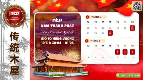 Thông Báo Lịch Nghỉ Lễ Giỗ Tổ Hùng Vương 10/3 Và Đại Lễ 30/4 - 1/5 | Nam Thành Phát 
