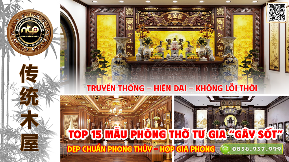 TOP 15 Mẫu Phòng Thờ Tư Gia “Gây Sốt” Đẹp Chuẩn Phong Thủy – Hợp Gia Phong | Nam Thành Phát 
